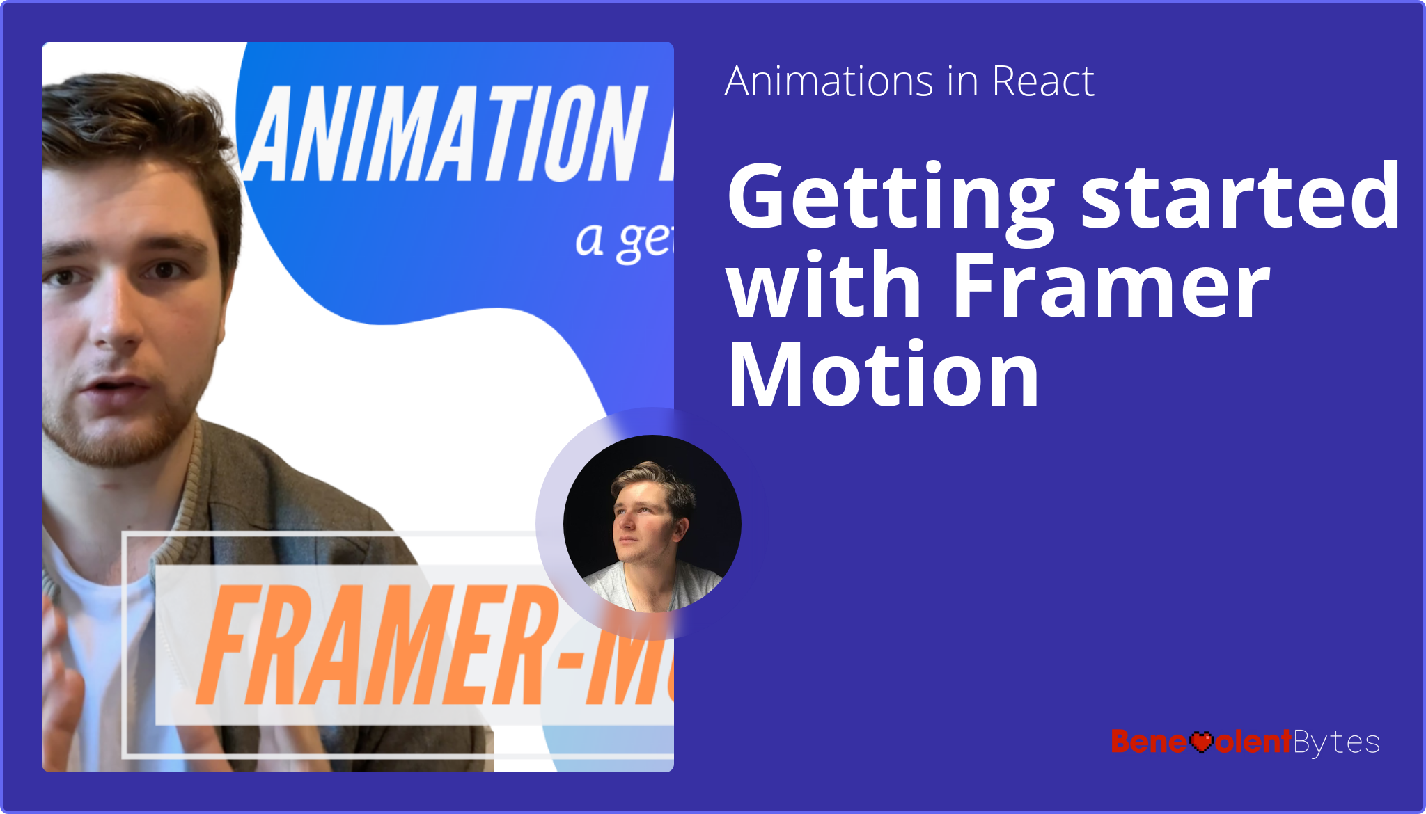 Getting started with Framer Motion | Benevolent Bytes