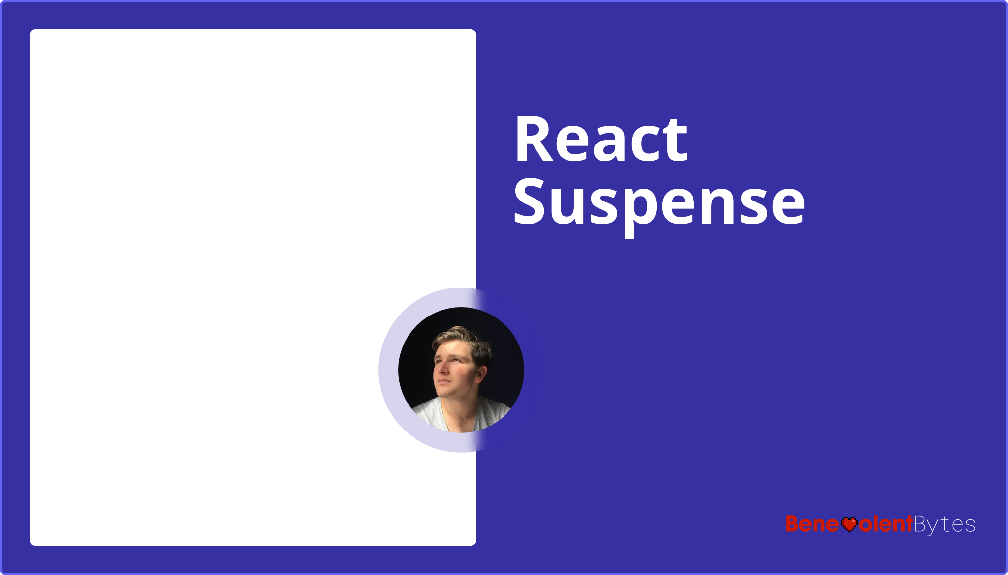 React Suspense | Load the Essentials